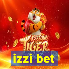 izzi bet